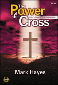 The Power of the Cross SATB Singer's Edition cover Thumbnail